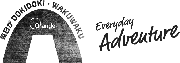 毎日がDOKIDOKI・WAKUWAKU Everyday Adventure
